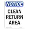 Signmission OSHA Notice, 5" Height, Clean Return Area Sign, 5" X 3.5", Portrait OS-NS-D-35-V-10620 - alternate 1